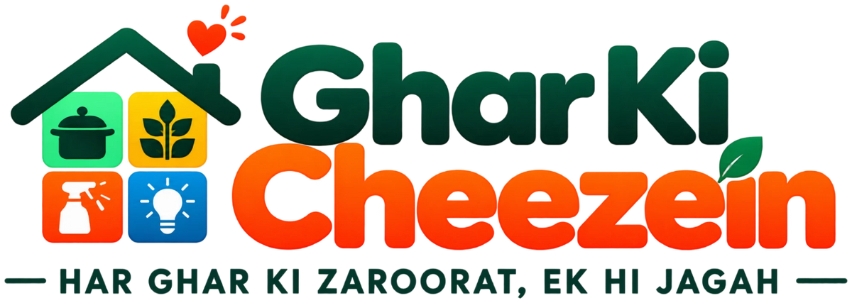 Ghar Ki Cheezein
